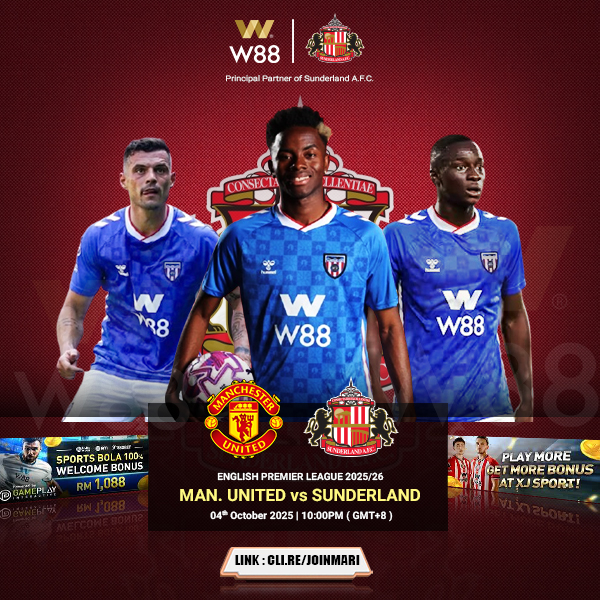 W88-Malaysia-Manchester-United-vs-Sunderland-English-Premier-League-Match-Fixtures-2025