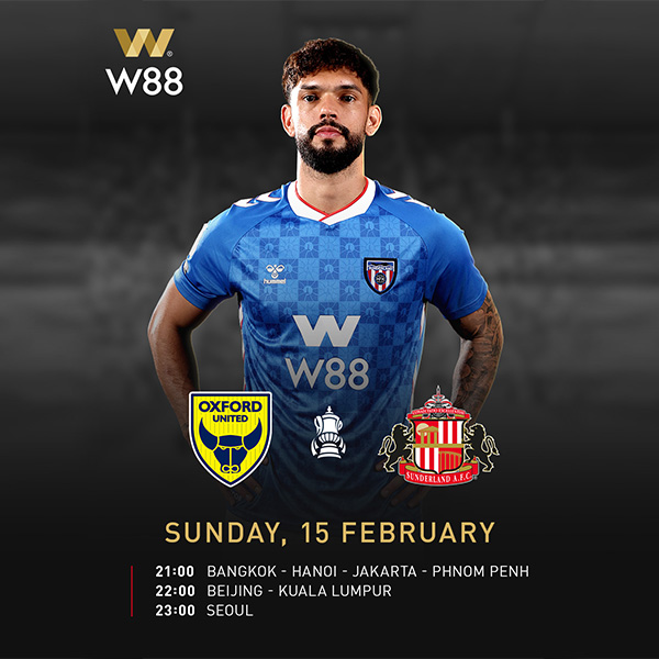 W88-Malaysia-FA-Cup-Oxford-United-vs-Sunderland-2025-26