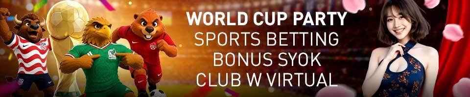 World Cup Party Betting Sports Bonus Club W Virtual Casino