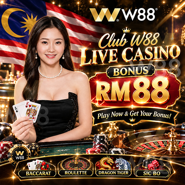 Exclusive-Club-W88-Live-Casino-Bonus-Deals-NEw