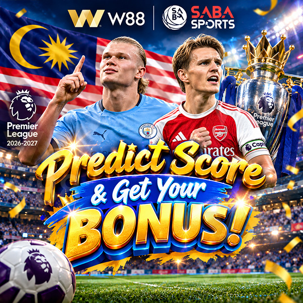W88-x-SABA-Sports-Predict-English-Premier-League-Score-Get-Bonus